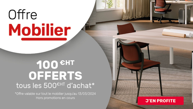Offre mobilier - 100€ dès 500€ d'achat - Office DEPOT