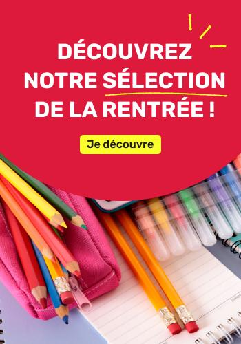 Découvrez notre sélection rentrée des calsses